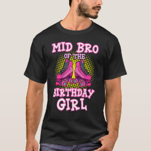 Camiseta Médio Irmão Do Cilindro De Rapariga De Aniversário
