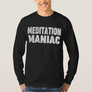 Camiseta Meditação Adorando "Meditação Maníaca" Por Meditat