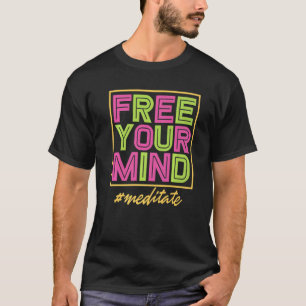 Camiseta Meditação da Mente Livre Exercício de Yoga do Iogu