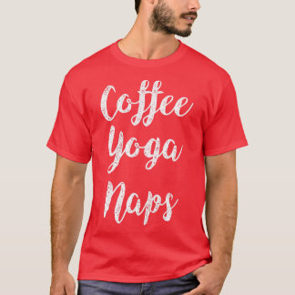 Camiseta Meditação De Café Yoga Naps Café