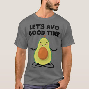Camiseta Meditação de Yoga, Cute Avocado, em Bom Tempo