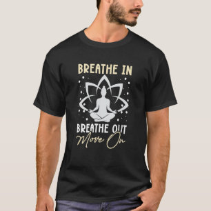 Camiseta Meditação de Yoga - Respire, respire, siga em fren