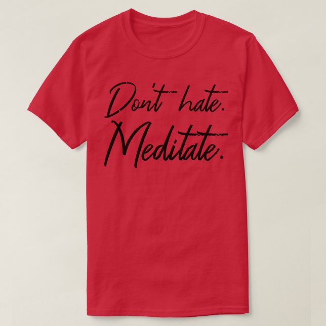 Camiseta Meditação III do não-ódio (Frente do Design)