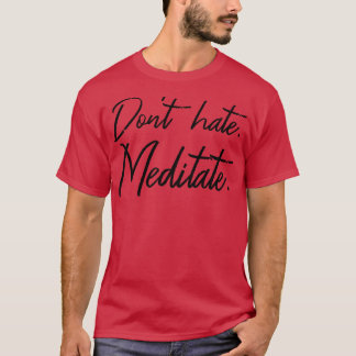 Camiseta Meditação III do não-ódio