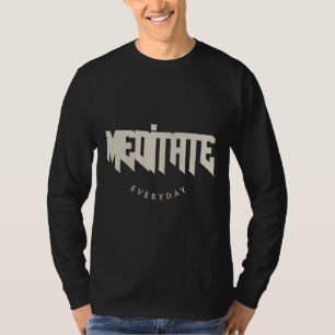Camiseta Meditar Todos os Dias