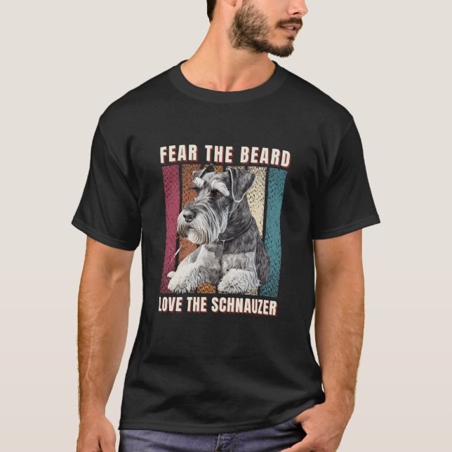 Camiseta Medo da barba amar o Schnauzer (Frente)