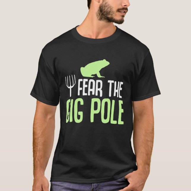 Camiseta Medo Da Caça Ao Sapo Do Sapo Do Gig Pole (Frente)