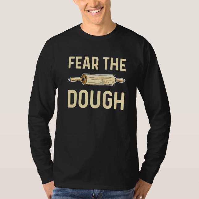 Camiseta Medo Da Citação Dough De Um Cupcake Baker (Frente)