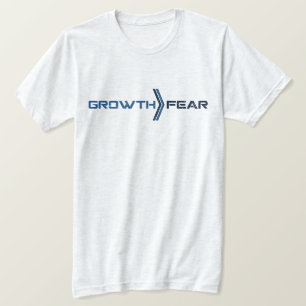 Camiseta Medo de Crescimento Coleção de Motivação