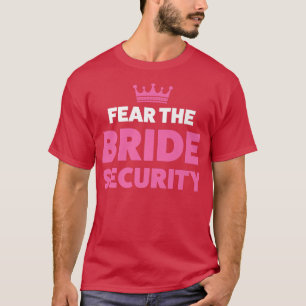 Camiseta Medo do casamento de segurança da noiva 211