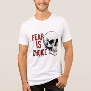Camiseta Medo é uma escolha