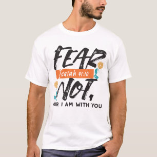 Camiseta Medo Não Bíblia Isaiah Verso Design Inspiracional