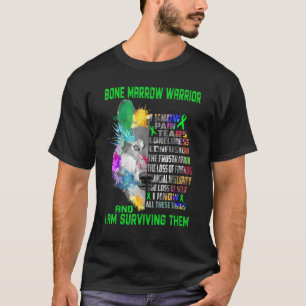 Camiseta Medula Óssea Conheço Todas Essas Coisas E Sou Surv