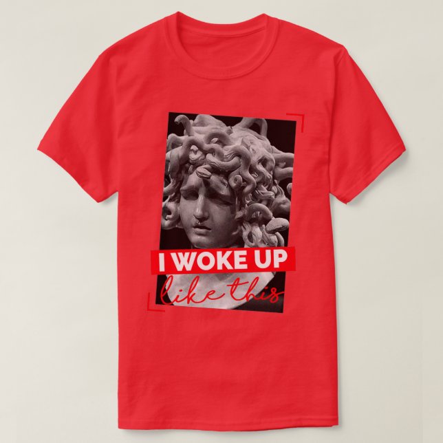 Camiseta Medusa Gorgon Eu Acordei Assim (Frente do Design)