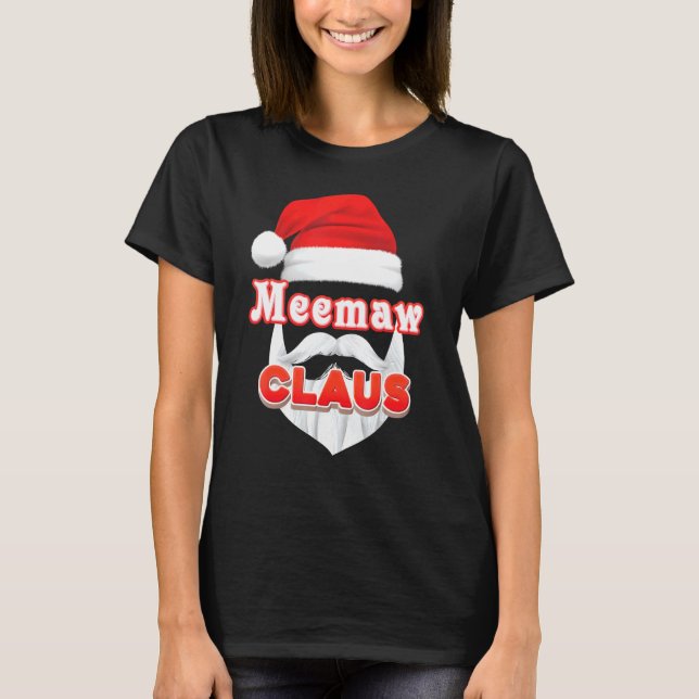 Camiseta Meemaw Claus Papais noeis de Natal Enfrentam Feliz (Frente)