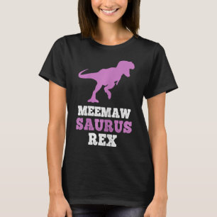 Camiseta Meemaw-saurus Rex Dino Dinossauro Meemawsaurus Eng