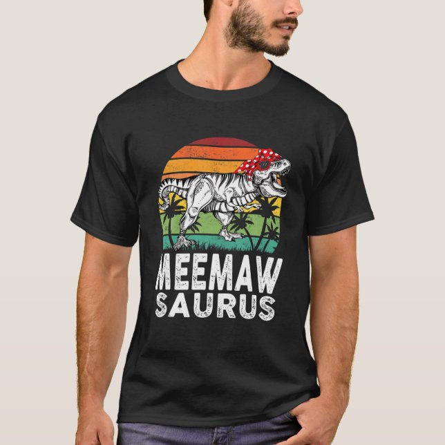 Camiseta Meemawsaurus Funny T Rex Dinosaur Meemaw Saurus Fa (Frente)