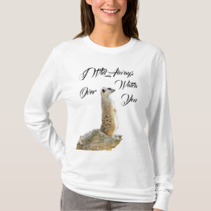 Camiseta Meerkat, Sempre Cuidarei De Você,