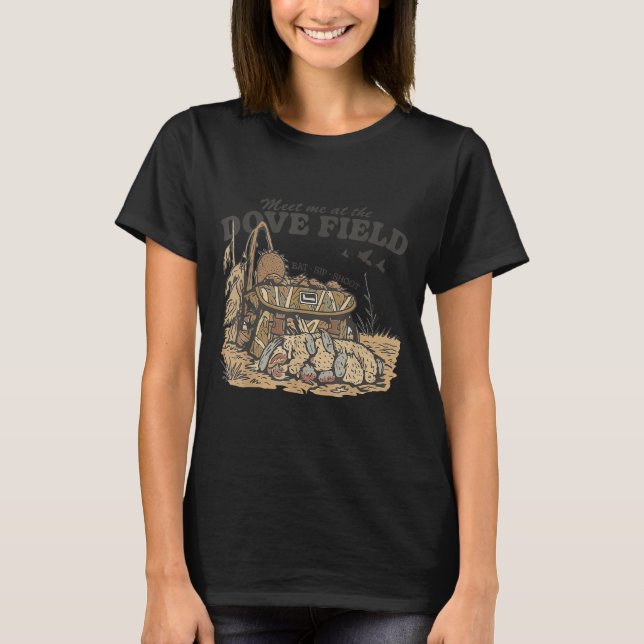 Camiseta Meet Me At The Dove Field Dove Hunting Camo Bag Hu (Frente)