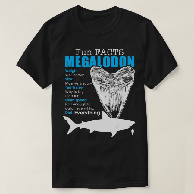 Camiseta Megalodon  gift, funny facts Megalodon  (Frente do Design)