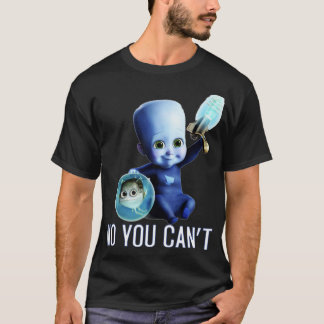 Camiseta MegamindBabyquotNoYouCantquot