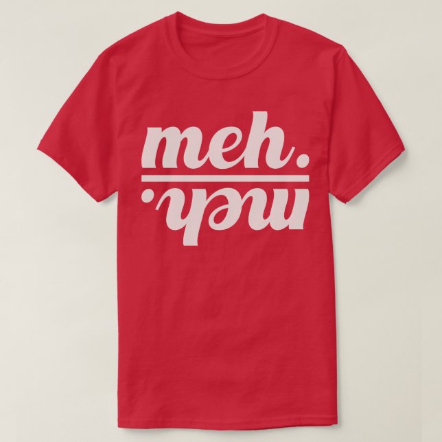 Camiseta meh 1 (Frente do Design)