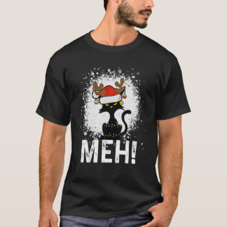 Camiseta Meh Black Cat Christmas, Funny Anti Christmas Cat