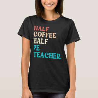 Camiseta Meia-Café Professor de Educação Secundária Primeir