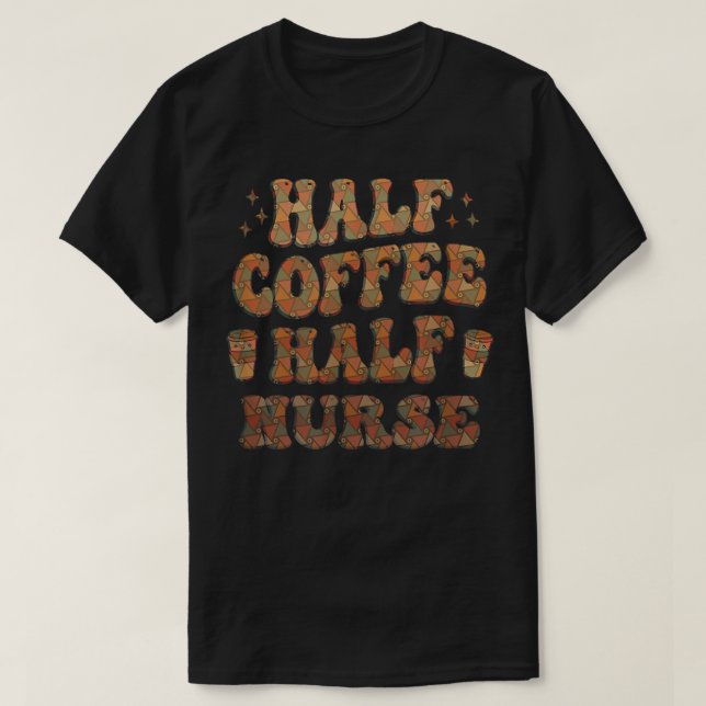 Camiseta Meia enfermeira de café136 (Frente do Design)