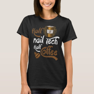 Camiseta Meia-unha técnica de meia-copa de café com unhas t