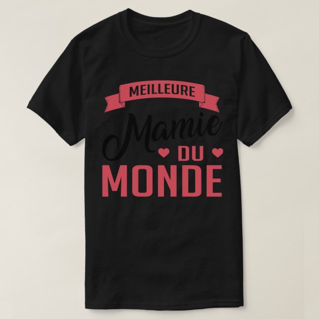 Camiseta Meilleure Mamie Du Monde 1 (Frente do Design)