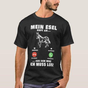 Camiseta Mein Esel ruft an Maulavi Landwirt Bauer Muli