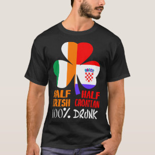 Camiseta Meio Bebado croata irlandês São Patricks