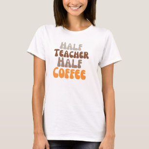 Camiseta Meio café para o professor