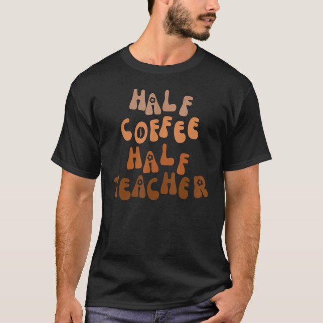 Camiseta Meio Café Professor Primeiro Dia da Escola (Frente)