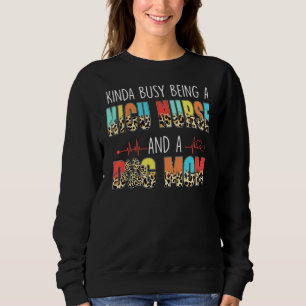 Camiseta Meio Ocupado Sendo Enfermeira Nicu E Cachorro Mãe