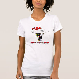 Camiseta Mel MOL: MEOW PARA FORA RUIDOSAMENTE! A camisola