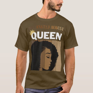 Camiseta Melanated August Queen African American Woman Birt