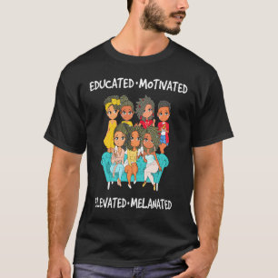 Camiseta Melani Preta Elevada, Motivada, melanizada