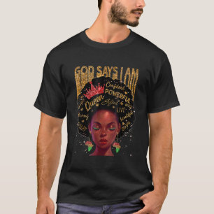 Camiseta Melanin African American Girl, Deus Diz Que Eu Sou
