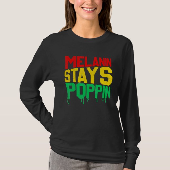 Camiseta Melanin Continua Com Orgulho De Tom De Pele Preta (Frente)