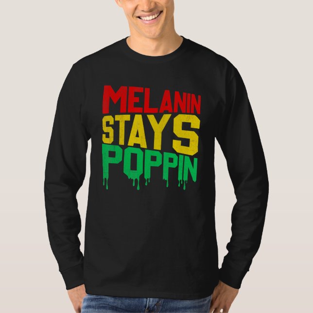 Camiseta Melanin Continua Com Orgulho De Tom De Pele Preta (Frente)