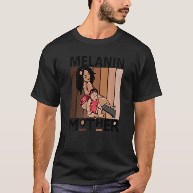 Camiseta Melanin Madre Brown Skin Girls Mãe Menina Negra (Frente)