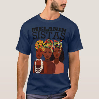 Camiseta Melanin Sistas Black Girl Magic 1