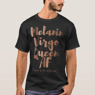 Camiseta Melanin Virgo Queen AF Esta é a minha pele irritan