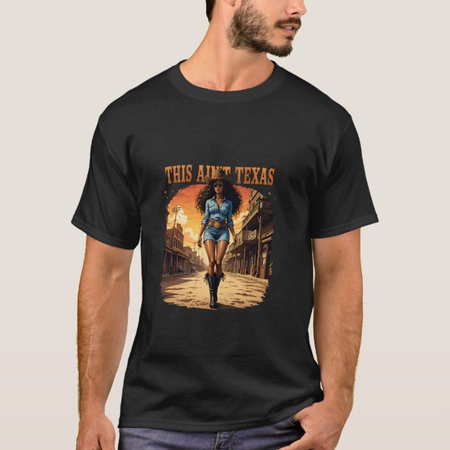 Camiseta Melanina Essa Ainu2019t Texana Vaqueira Afro-Ameri (Frente)