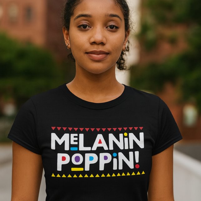 Camiseta Melanina Estourando (Melanin Poppin! Black History T-Shirt)