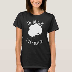 Camiseta Melanina Sou Preto Todos Os Meses História Negra