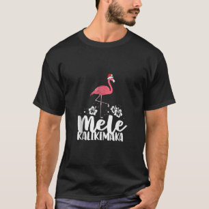 Camiseta Mele Kalikimaka Flamingo Christmas Pink Xmas Hawai