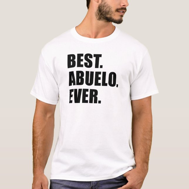 Camiseta Melhor. Abuelo. Nunca. (Frente)